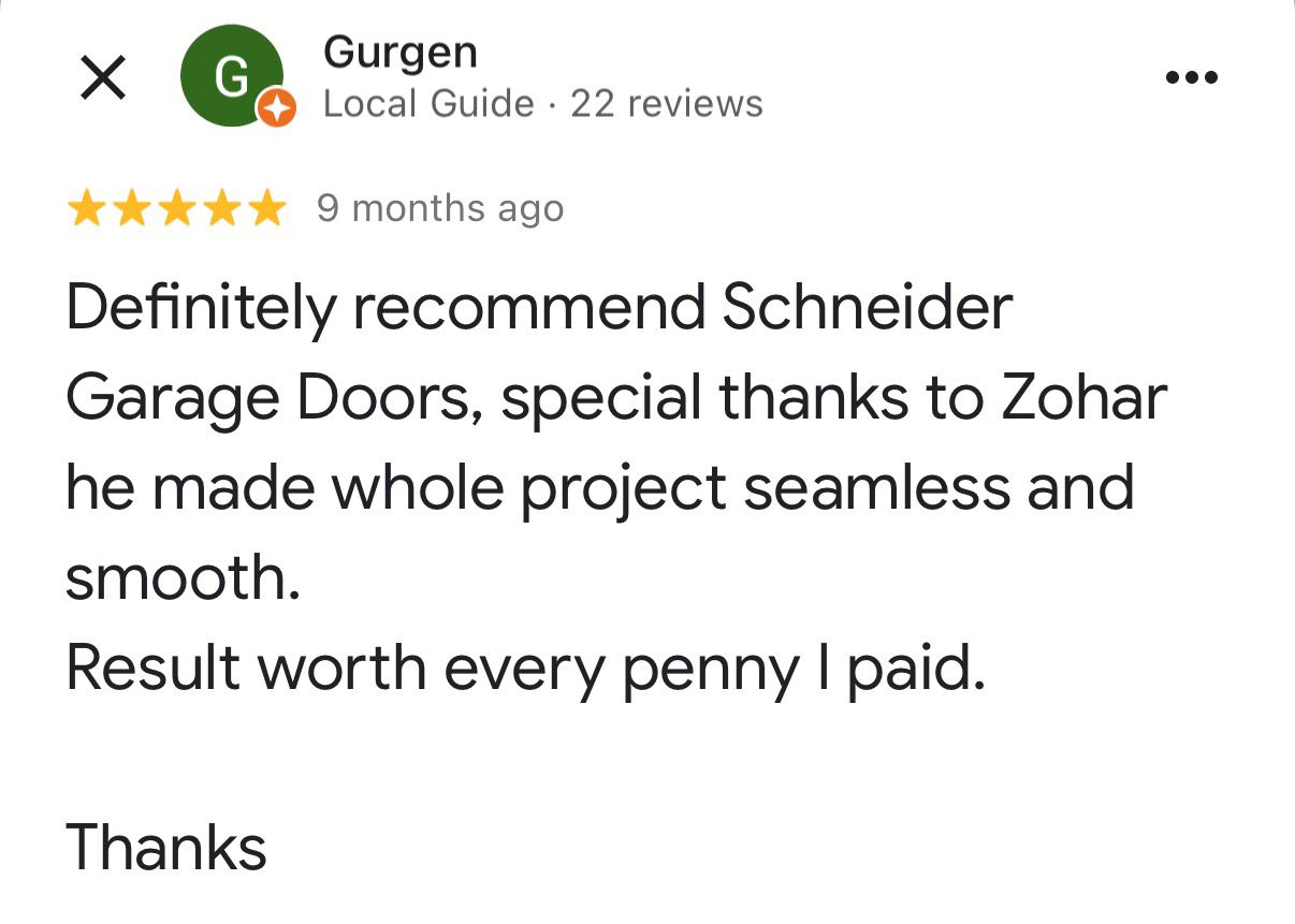Schneider Garage Door customer review 1